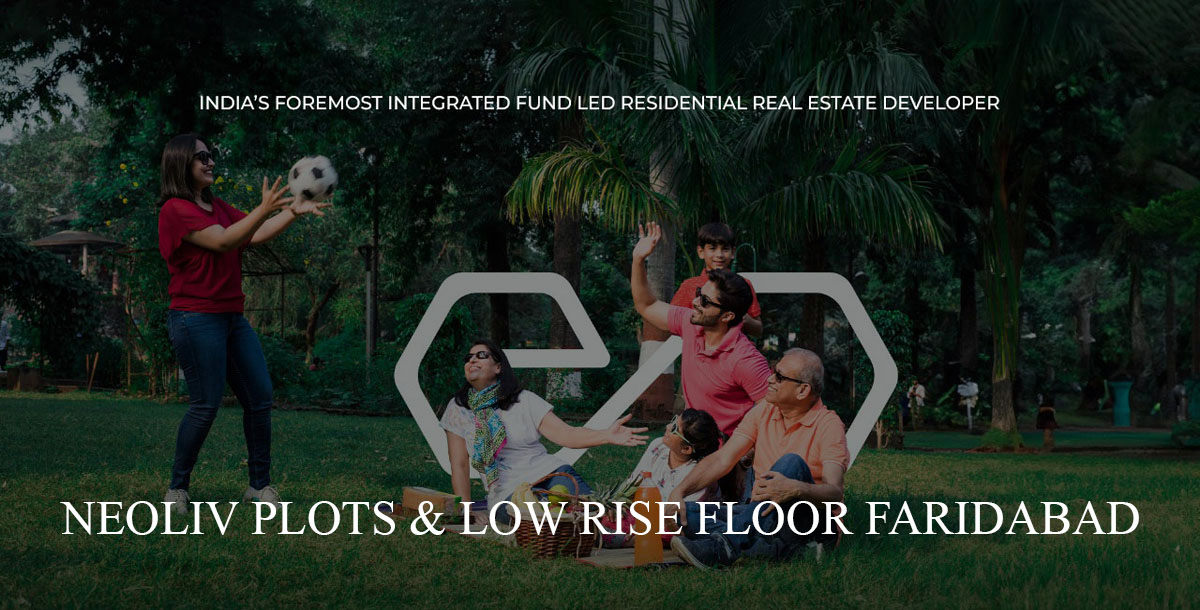 Neoliv Plots Faridabad